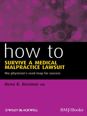 cover image of How to Survive a Medical Malpractice Lawsuit